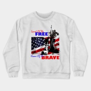 land of the free home of the brave american flag 4th of july Crewneck Sweatshirt